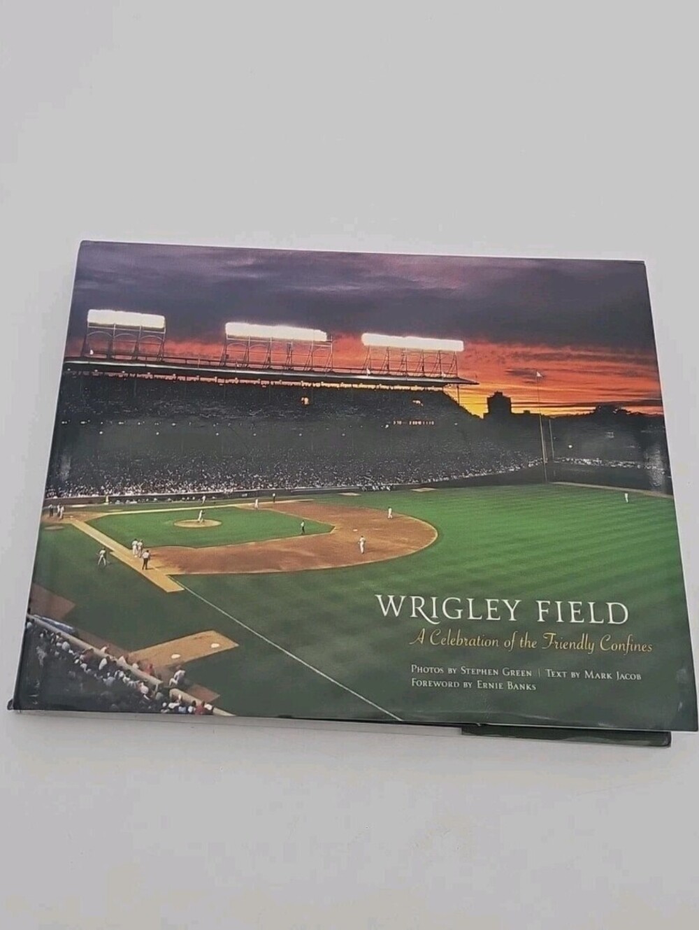 Wrigley Field : A Celebration of the Friendly Confines Coffee Table Book